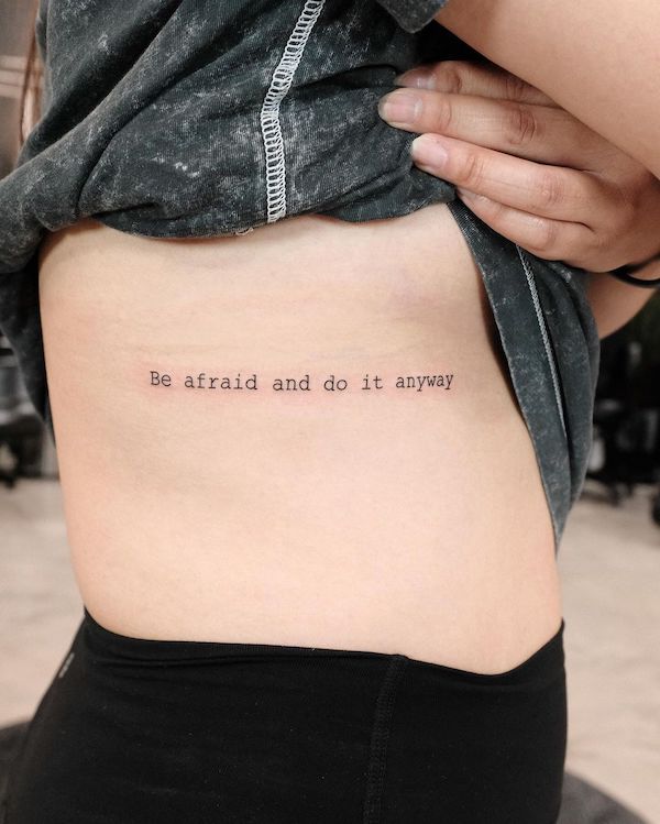 Do it anyway quote tattoo by @lime_tattoo