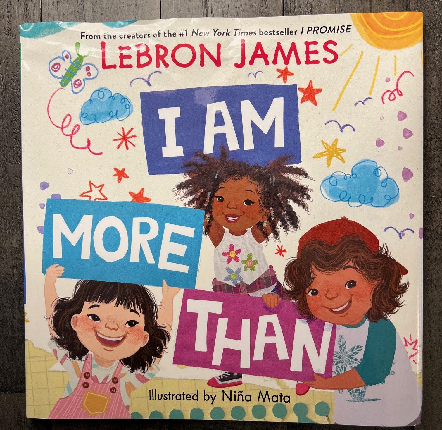 LeBron James' second children's book, I Am More Than.