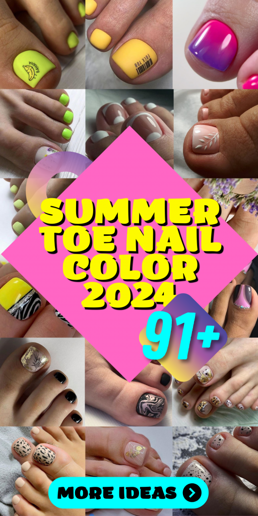 Trendy Toes: Top Summer Toe Nail Colors of 2024